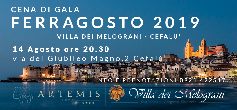 Ferragosto 2019 Cena di Gala Villa dei Melograni Cefalù